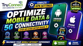 TruConnect APN Settings | Optimize Mobile Data & 5G Connectivity on Android & iPhone