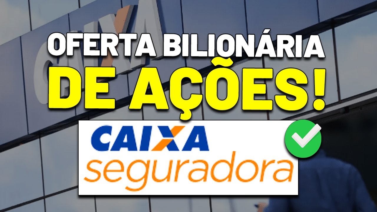🚨É OFICIAL: OFERTA DE AÇÕES da CAIXA SEGURIDADE (CXSE3) | AÇÕES DE SEGURADORAS: BBSE3, PSSA3 e ODPV3