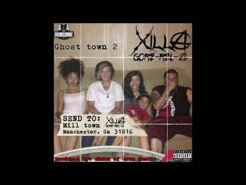 Xilla Gore-Rel-A - GHOST TOWN 2