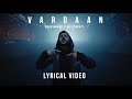 VARDAAN Lyrical Music Video CARRYMINATI X Wily Frenzy