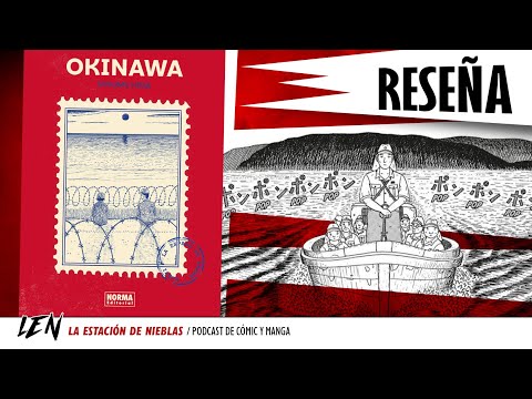 Reseña: Okinawa | La memoria de una isla herida por la guerra