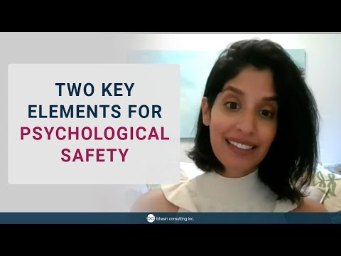 Two Key Elements for Psychological Safety