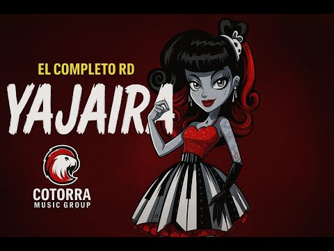 El Completo RD 💦 Yajaira 💦 (Video Oficial) 💦 Dr. Lomiiel 💦  @Yeraleldelopalo ​