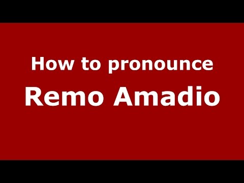 How to pronounce Remo Amadio (Italian/Italy)  - PronounceNames.com