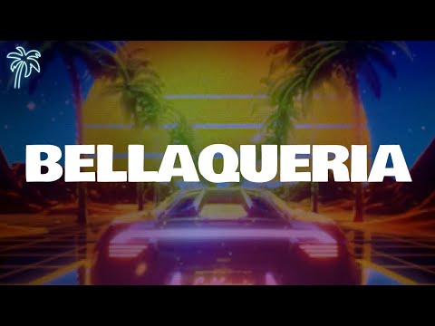 ovy on the drums, myke towers, la joaqui - BELLAQUERIA (letra)
