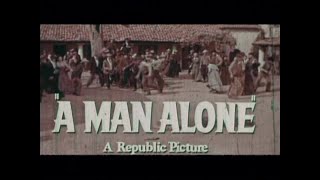 A Man Alone