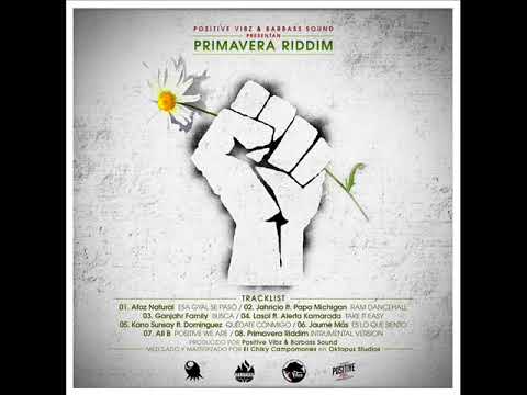 Primavera Riddim (Official Mix) Feat. Jahricio, Lasai, (Positive Vibz & Barbass Sound) (March 2018)