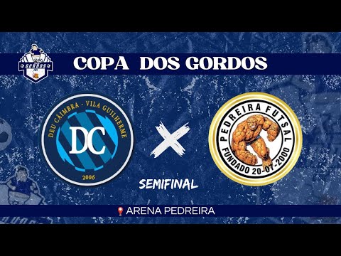 SEMIFINAL!!! Deu Câimbra x Pedreira - COPA DOS GORDOS 2023 🏆