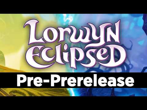 Lorwyn Eclipsed Pre-Prerelease