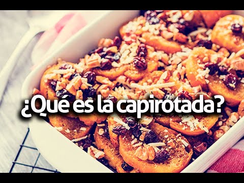 Emisión 21/07/2021: ¿Qué es la capirotada?