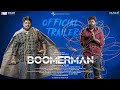 BoomerMan Official Trailer Ajith Gill Karthik Kumar THI KI Vivek Saro SR Prabu