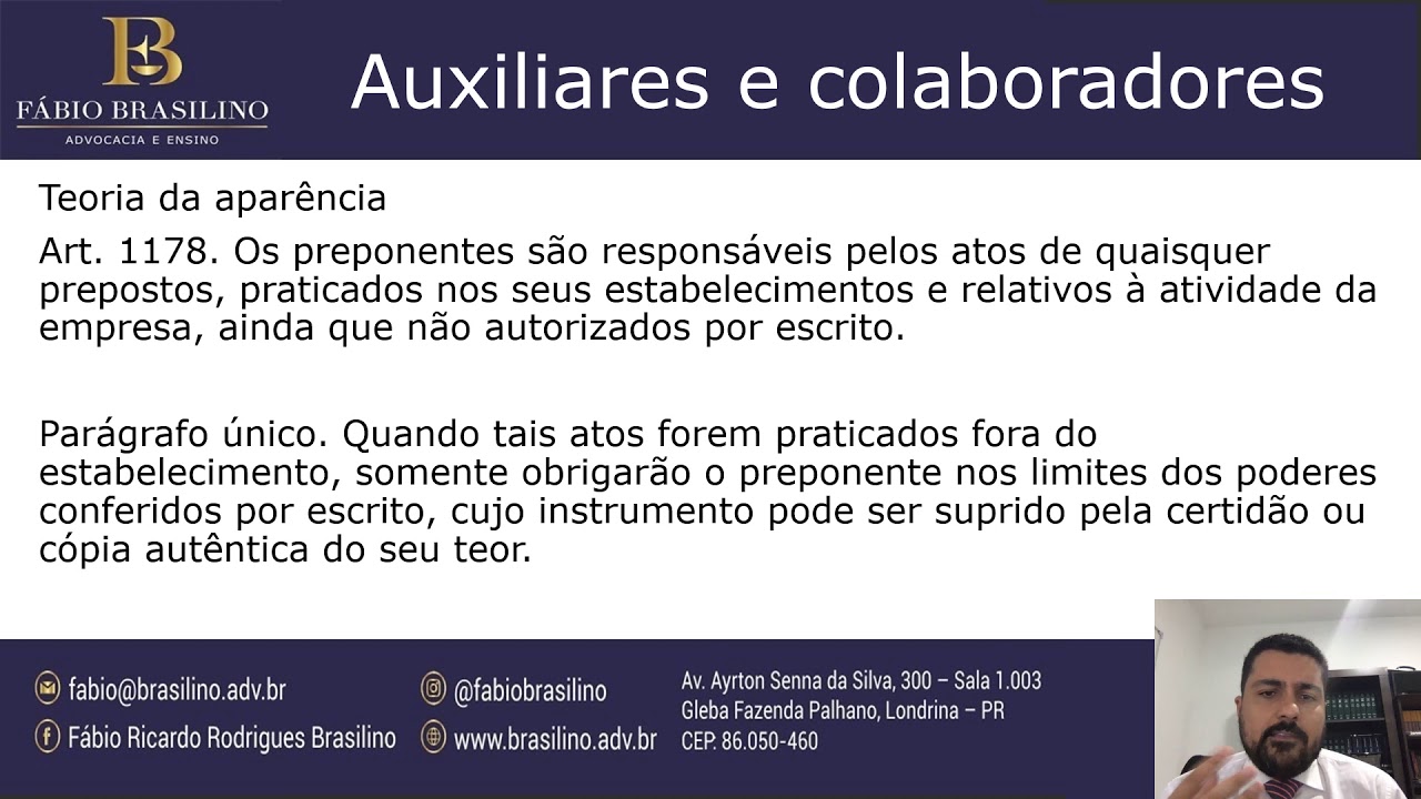 Auxiliares e colaboradores do empresário
