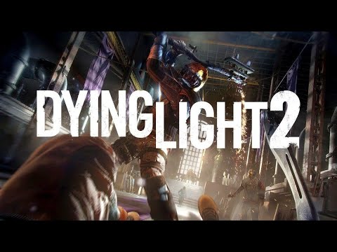 Dying Light 2 Stay Human | Official Launch Walkthrough  PART 1 (PC) Gameplay @  2K 60 fps