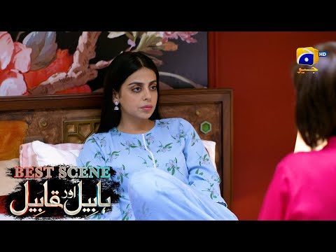 Habil Aur Qabil Episode 41 | Best Scene 03 | Asad Siddiqui - Nawal Saeed | Har Pal Geo