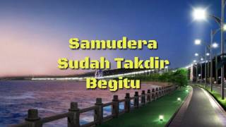 Download lagu Samudera Sudah Takdir Begitu... mp3
