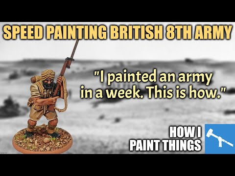 Speed Painting Sikh Soldiers (whew!) for Bolt Action 8th Army [How I Paint Things]