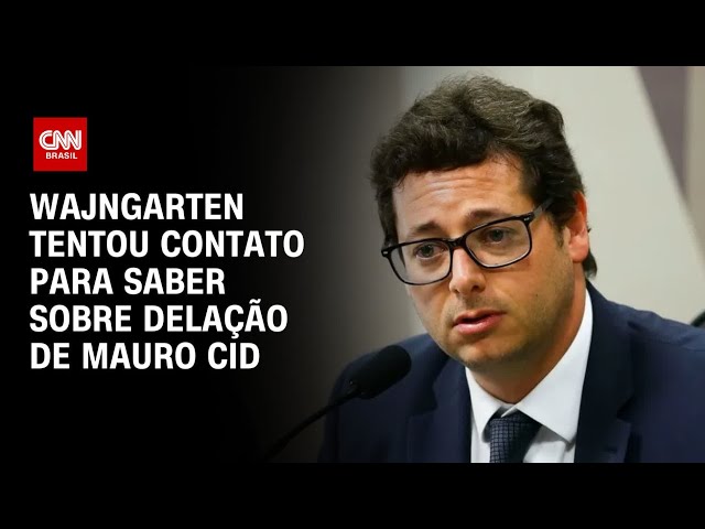 Wajngarten tentou contato para saber sobre delação de Mauro Cid | CNN 360°