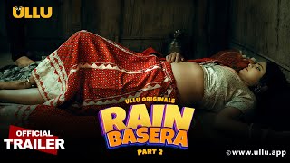 Rain Basera (Part-2) Ullu Originals | Official Trailer | Releasing on: 14th April