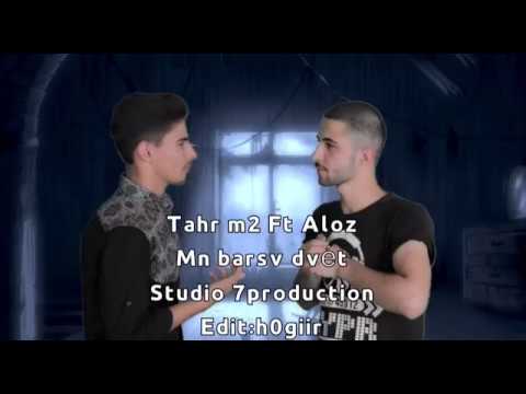 Tahr Ft. Aloz - Min Bersv D Vêt (Official Audio)