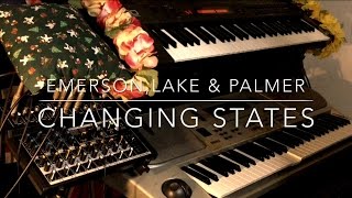 Changing states - Emerson, Lake & Palmer (シンセ打ち込み & 演奏)