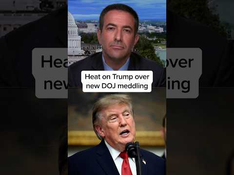 Heat on Trump over new DOJ meddling