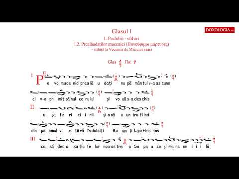 Corul Byzantion - „Prealăudaților mucenici”, podobie glasul I
