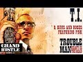 T.I. - Guns and Roses ft. P!nk [Official Audio]