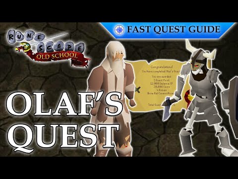 Olaf's Quest | OSRS Quality Quick Guide [2025]
