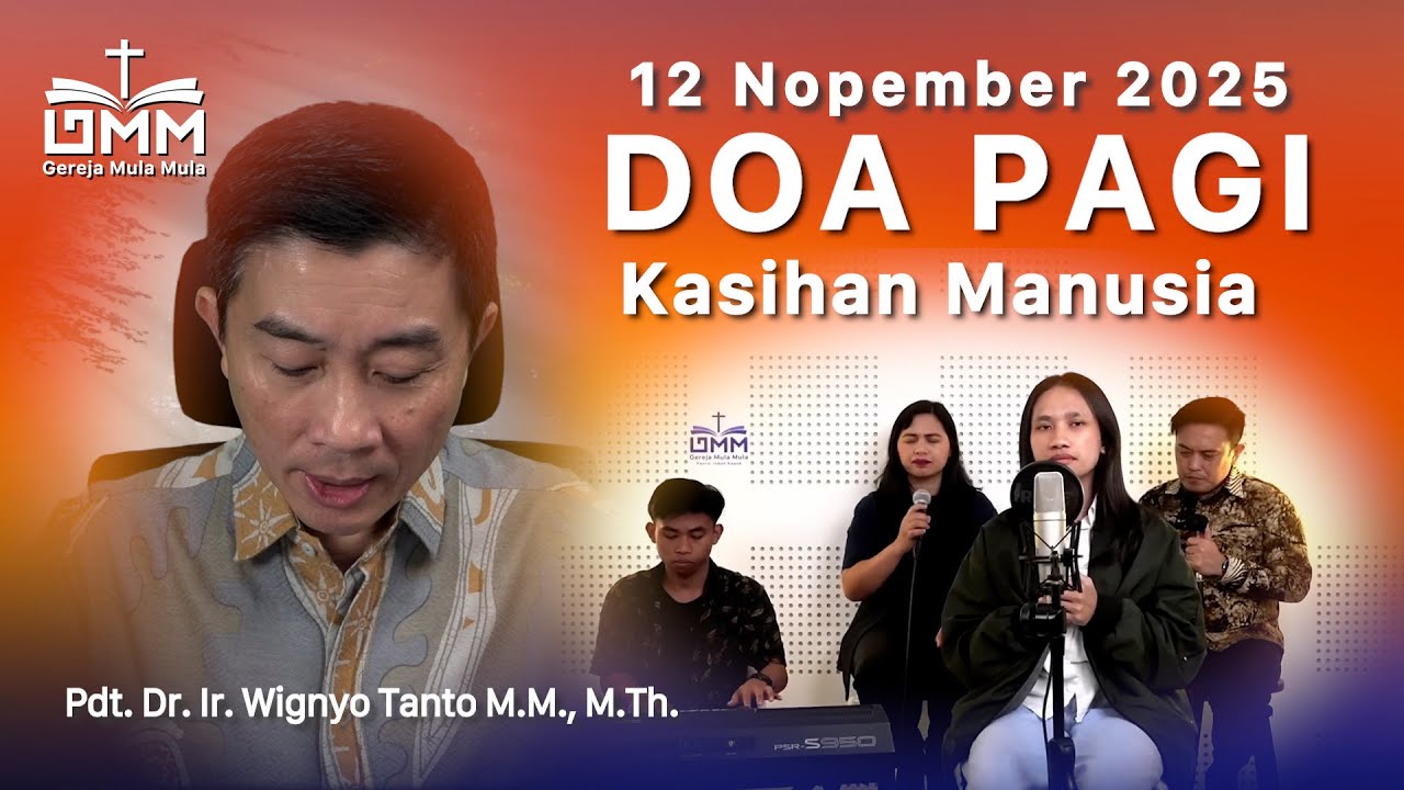 DOA PAGI | Kasihan Manusia – 12 November 2025 | Ps. Wignyo Tanto