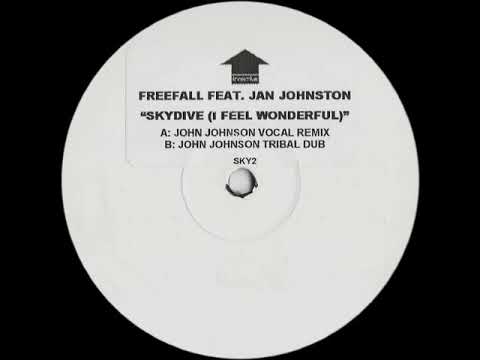 Freefall - Skydive (I Feel Wonderful) (John Johnson Tribal Dub)