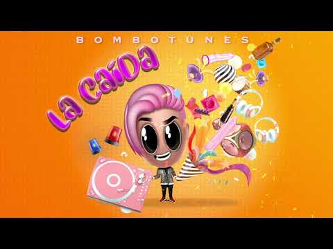 Bombotunes -  La Caída