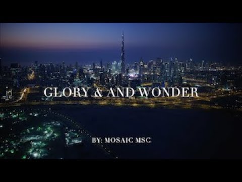 download lagu mp3 mp4 Glory And Wonder Mosaic Lyrics, download lagu Glory And Wonder Mosaic Lyrics gratis, unduh video klip Glory And Wonder Mosaic Lyrics