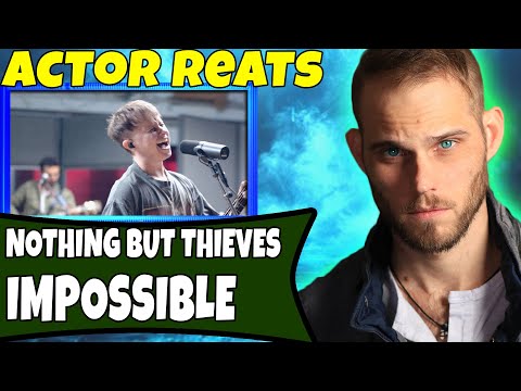 HIS VOICE IS AMAZING! Nothing But Thieves - IMPOSSIBLE FIRST Reaction