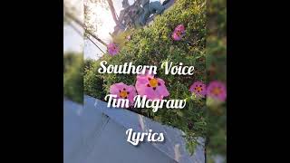 Tim Mcgraw Southern Voice lyrics