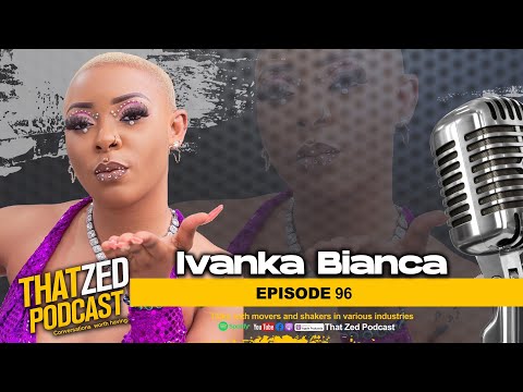 |TZP Ep96| Ivanka Bianca on her sex worker past; the experiences that shaped her; plus more...