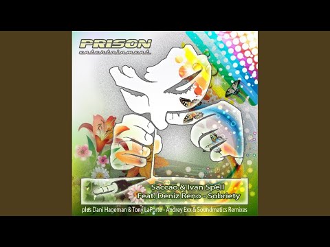 Sobriety (Dani Hageman & Tony La Porte Remix)