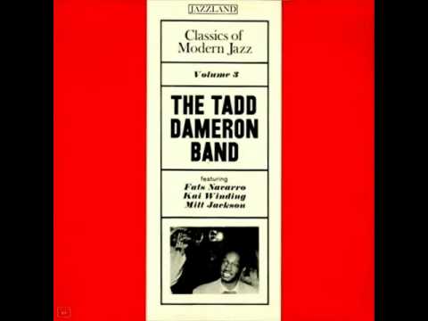 Tadd Dameron Sextet at Royal Roost - Good Bait (2nd version)