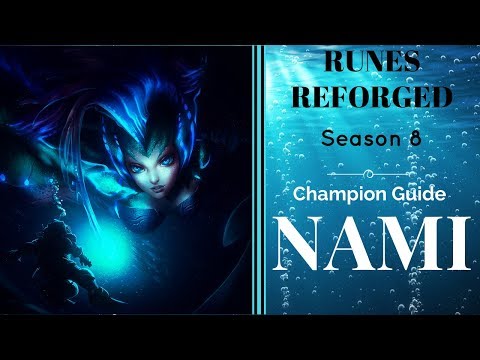 Season 8 NAMI Champion GUIDE w/RUNES REFORGED