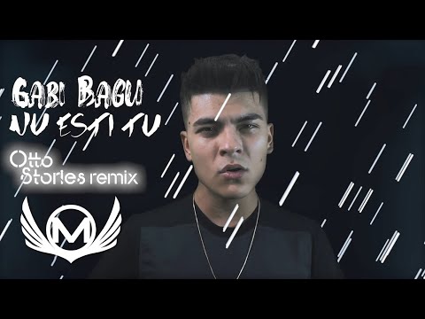 Gabi Bagu - Nu Esti Tu | Otto Stories Remix