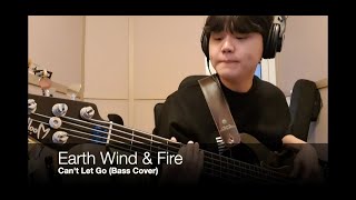 Earth Wind &amp; Fire - Can&#39;t Let Go (bass cover)