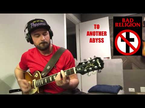To Another Abyss - Bad Religion