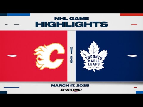 NHL Highlights | Flames vs. Maple Leafs - March 17, 2025