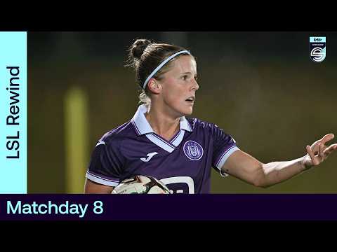 🔁 LSL REWIND 25-26 | All highlights of Matchday 8 ⚽️😍