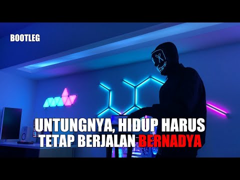 DJ UNTUNGNYA HIDUP HARUS TETAP BERJALAN BERNADYA REMIX FULL BASS VIRAL TIKTOK TERBARU 2024