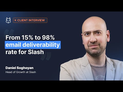 From 15 to 98% Email Deliverability Rate for Slash