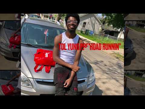 TDL Yung Preme - “Road Runnin” (OFFICIAL AUDIO)