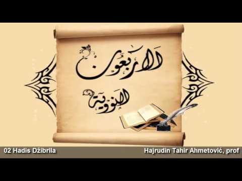 02 Hadis Džibrila - Hajrudin Tahir Ahmetović, prof.
