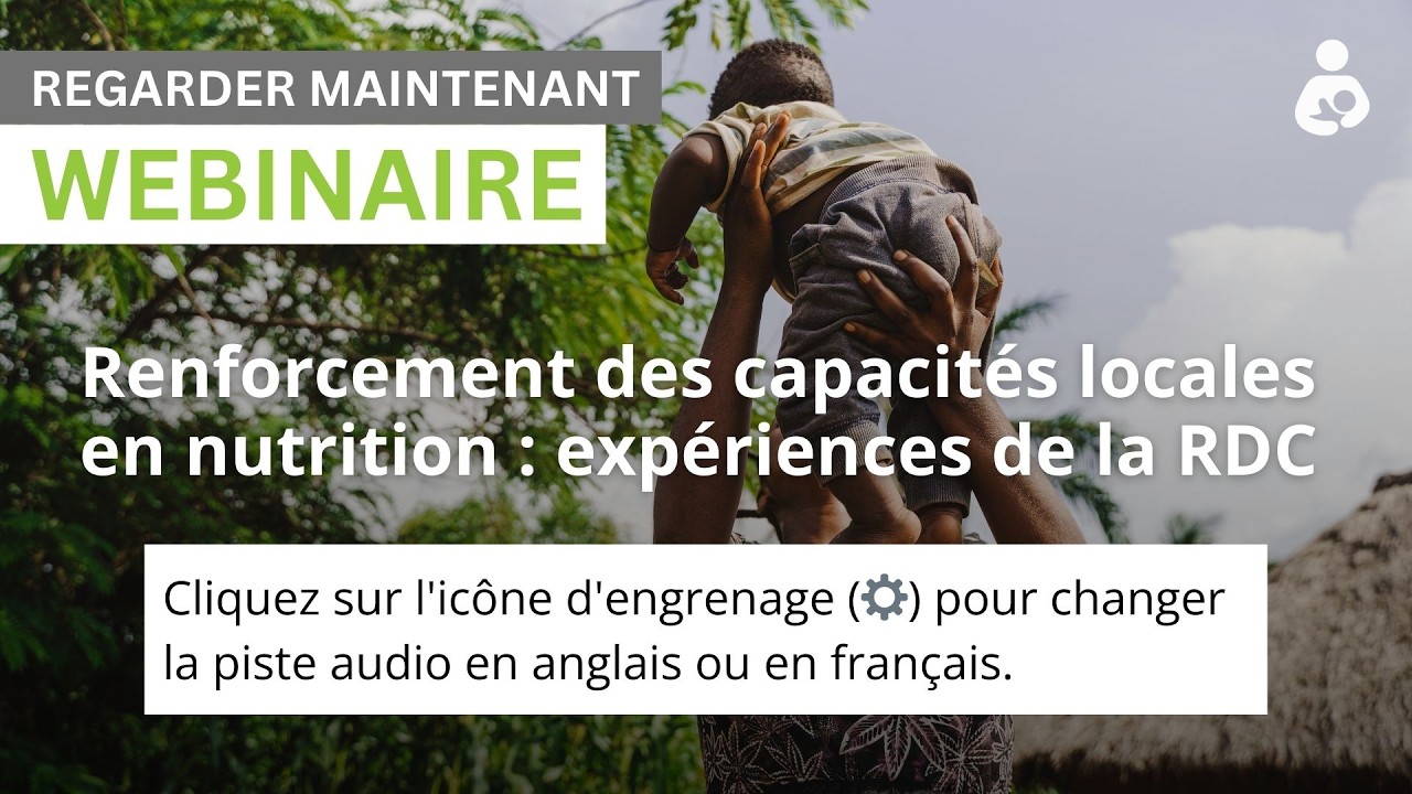 Renforcement des capacités locales en nutrition : expériences de la RDC
