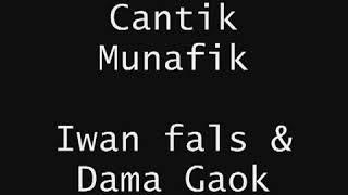 Download lagu Iwan fals -cantik munafik mp3 Download lagu Iwan fals -cantik munafik mp3