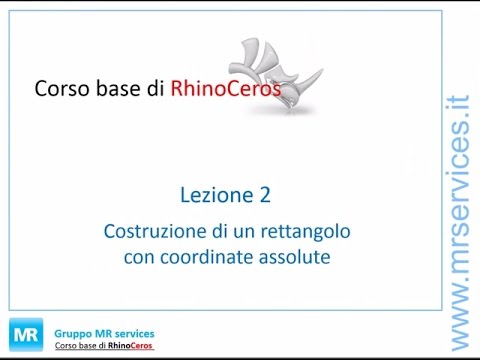 2 Lezione - Rettangolo con Rhinoceros 3D